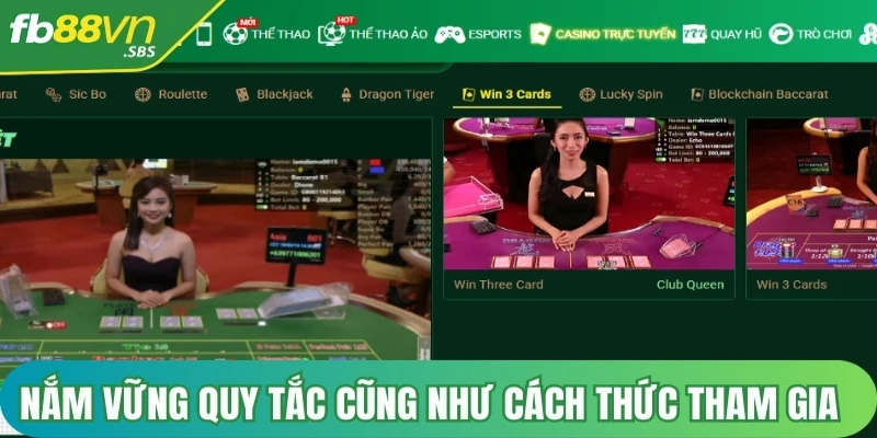 Nắm vững quy tắc cũng như cách thức khi tham gia một ván bài Cào FB88