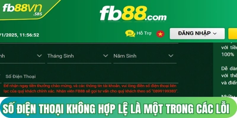 Số điện thoại không hợp lệ là một trong các lỗi khi đăng ký FB88 phổ biến