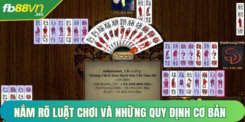 Nắm rõ luật chơi và những quy định cơ bản trong đánh bài Chắn trực tuyến