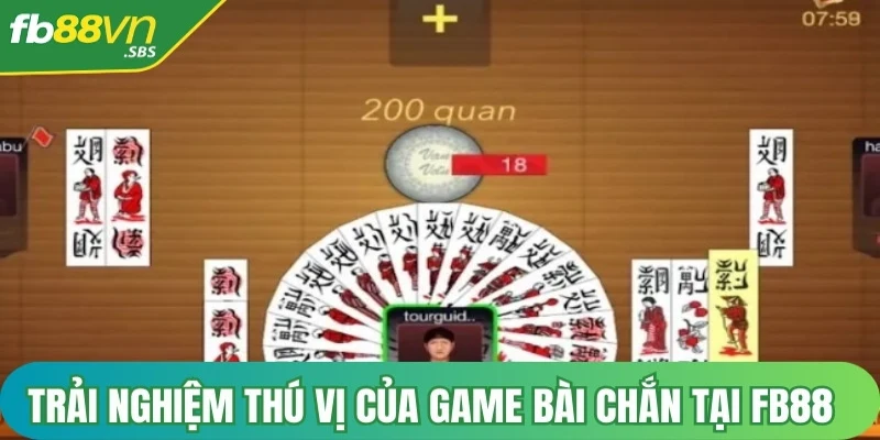 Trải nghiệm thú vị của game bài Chắn tại FB88 chỉ với vài thao tác đơn giản