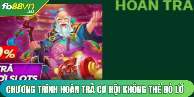 Chương trình hoàn trả slots game FB88 là một cơ hội không thể bỏ lỡ