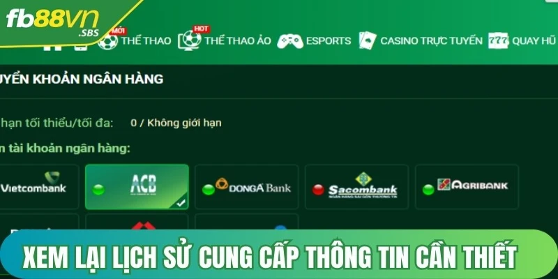 Xem lại lịch sử giao dịch cung cấp thông tin cần thiết khi thanh toán với nhà cái