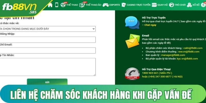 Liên hệ đội ngũ chăm sóc khách hàng khi gặp vấn đề về lỗi hiển thị số tiền tại FB88