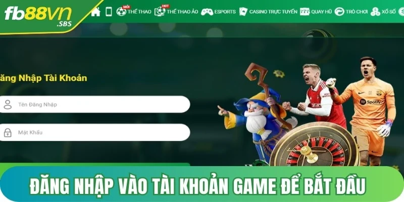 Đăng nhập vào tài khoản game cá nhân để bắt đầu quy trình nạp tiền tại nhà cái