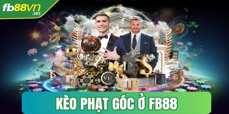 keo phat goc o fb88 1